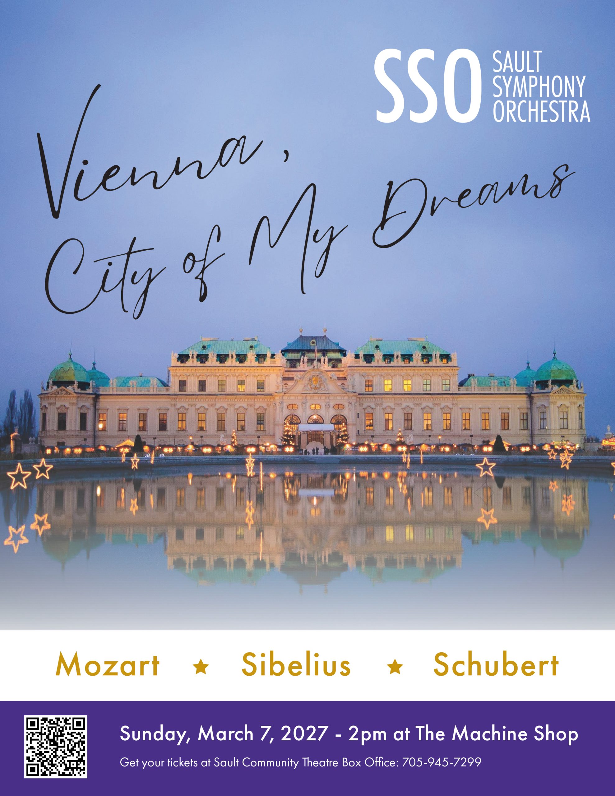 The Sault Symphony Orchestra presents Vienna, City of My Dreams March 7th 2PM at the Machine Shop Tickets Available at the Sault Community Theatre Centre